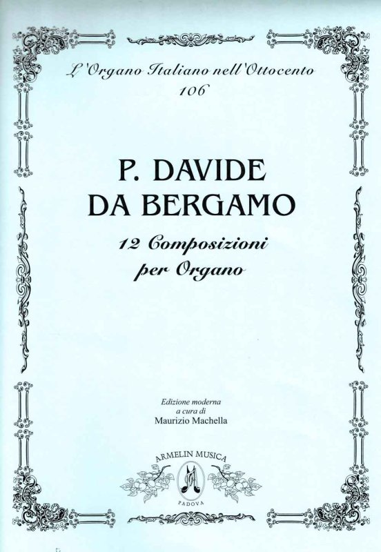 Davide da Bergamo 12 Composizioni